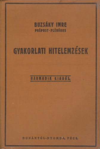 Buzsky Imre - Gyakorlati hitelemzsek a Rm. Kath. Npiskolk als osztlyban