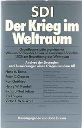 John Tirman - SDI-Der Krieg im Weltraum. Analyse der Strategien und Auswirkungen eines Krieges aus dem All