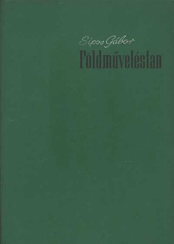 Sipos G�bor - F�ldm�vel�stan