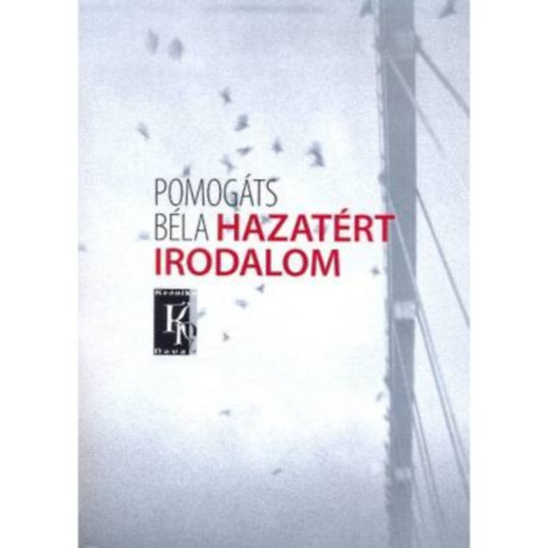 Pomogts Bla - Hazatrt az irodalom