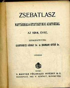 Kogutowitz Kroly s Hermann Gyz - Zsebatlasz naptrral s statisztikai adatokkal az 1914. vre