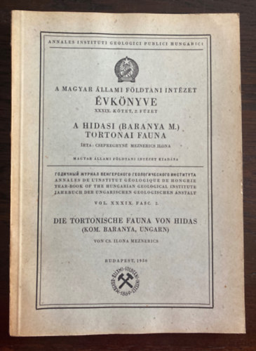 Csepreghyné Meznerics Ilona - A Hidasi (Baranya M.) Tortonai Fauna