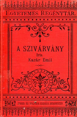 Kazár Emil - A szivárvány