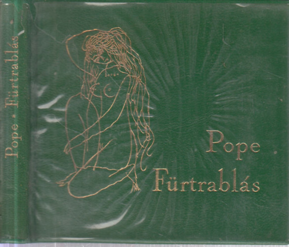 Alexander Pope - Fürtrablás (számozott, törpekönyv)