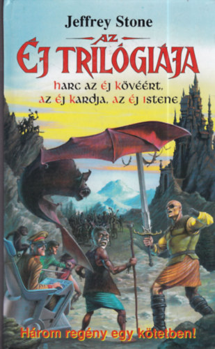 Jeffrey Stone - Az �j tril�gi�ja