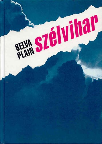 Belva Plain - Sz�lvihar