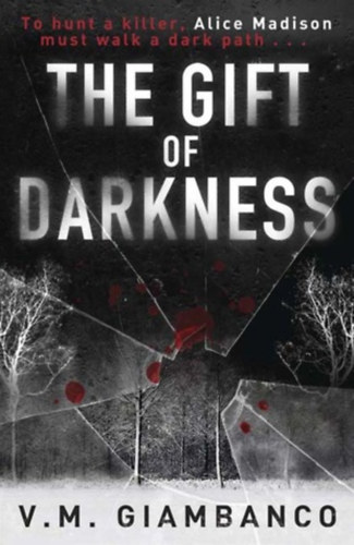 Valentina Giambanco - The Gift of Darkness