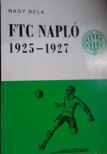 Nagy Bla - FTC napl 1925-1927