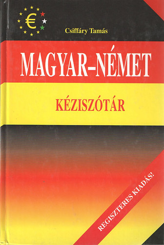 Csiffry Tams - Magyar-nmet kzisztr (Regiszteres kiads)