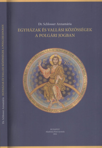 Dr. Schlosser Annamária - Egyházak és vallási közösségek a polgári jogban