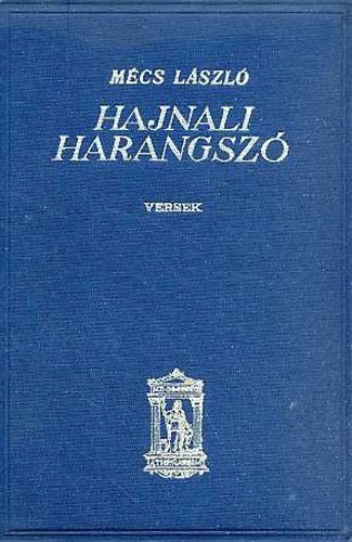 M�cs L�szl� - Hajnali harangsz�