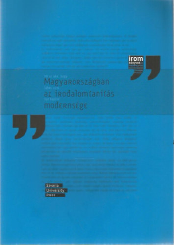 Mi az oka, hogy Magyarországban az irodalomtanítás modernsége lábra nem tud kapni?