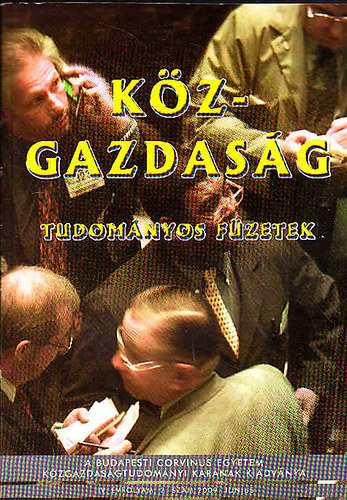 Trautmann Lszl  (fszerk.) - Kz-gazdasg - Tudomnyos fzetek - IV. vfolyam, 2. szm - 2009. jnius