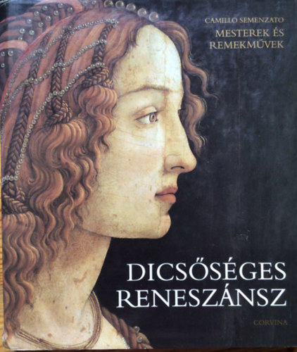 Camillo Semenzato - Dics�s�ges renesz�nsz