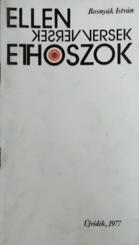 Bosny�k Isrv�n - Ellenversek, ethoszok