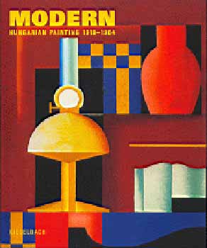 Tams  Kieselbach (szerk.) - Modern hungarian painting 1919-1964