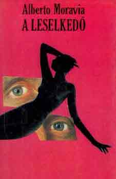 Alberto Moravia - A leselked�