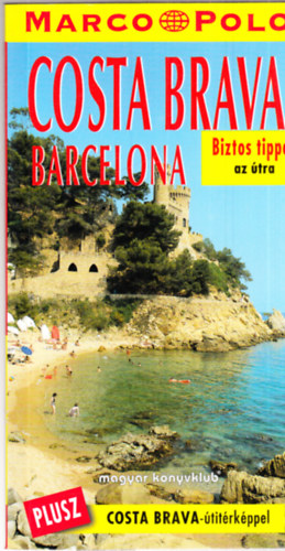 Horst H. Schulz - Costa Brava - Barcelona - Marco Polo