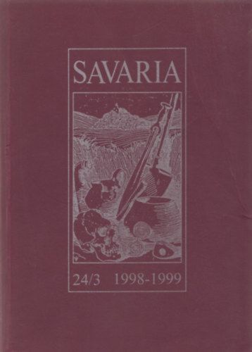 Ilon Gbor  (Szerk.) - Savaria 24/3 1998-1999.
