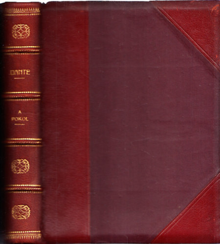 Dante  (ford�totta: Babits M.) - Dante kom�di�ja I.: A pokol (Bibliofil f�lb�r k�t�sben)