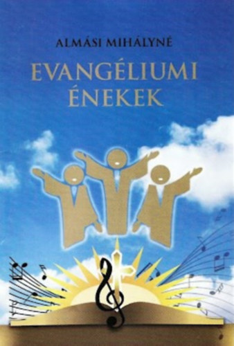 Almási Mihályné - Evangéliumi énekek