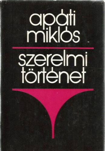 Apáti Miklós - Szerelmi történet