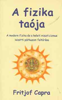 Fritjof Capra - A fizika taja