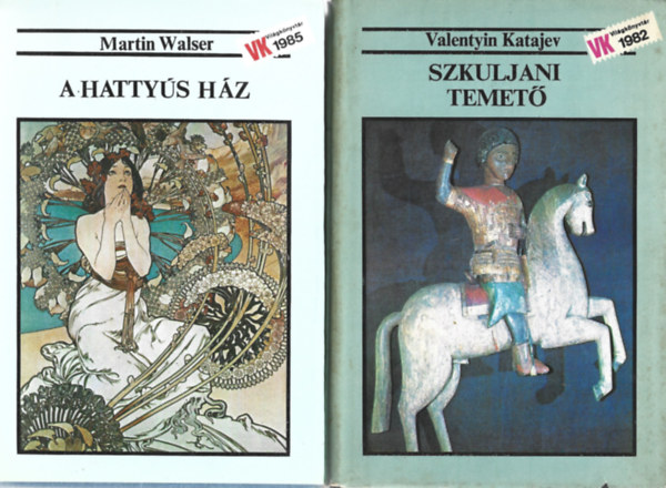 2 db Vilgknyvtr, Martin Walser: A hattys hz, Valentyin Katajev: Szkuljani temet