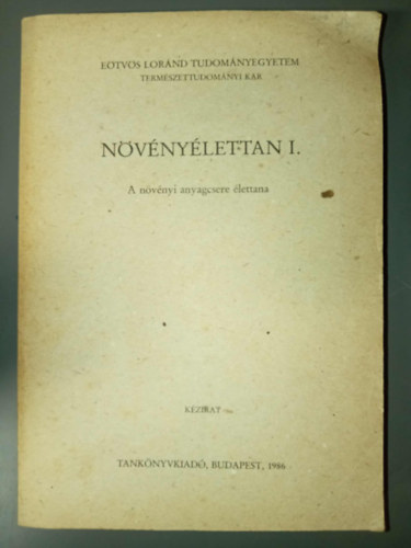 Dr. L�ng Ferenc szerk. - N�v�ny�lettan I. - A n�v�nyi anyagcsere �lettana