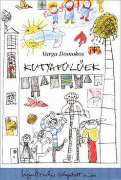 Varga Domokos - Kutyaf�l�ek