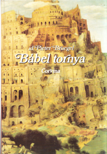 id. Pieter Bruegel - Bábel tornya + Gyermekjátékok (2 db)