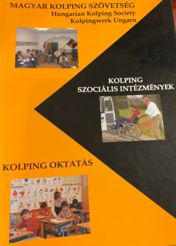 Magyar Kolping Szövetség - Kolping Szociális Intézmények - Kolping Oktatás
