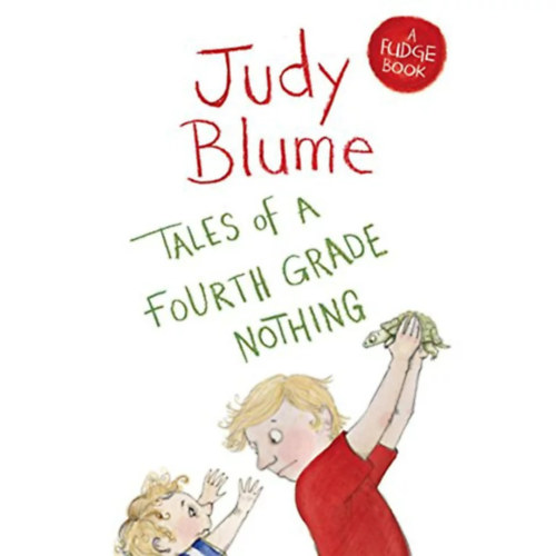 Judy Blume - Tales of a Fourth Grade Nothing (Fudge #1)