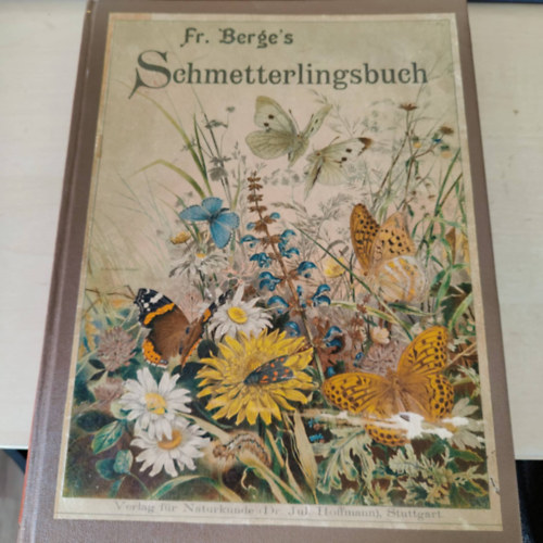 Fr. Berge's Schmetterlings-Buch (pillang�k)