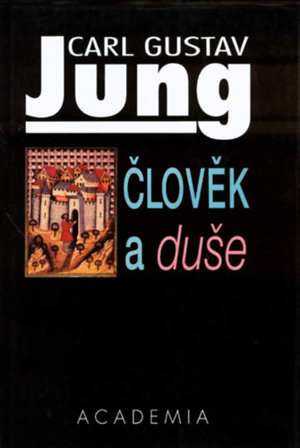 Carl Gustav Jung - lovk a due - Ember s llek szlovk nyelven