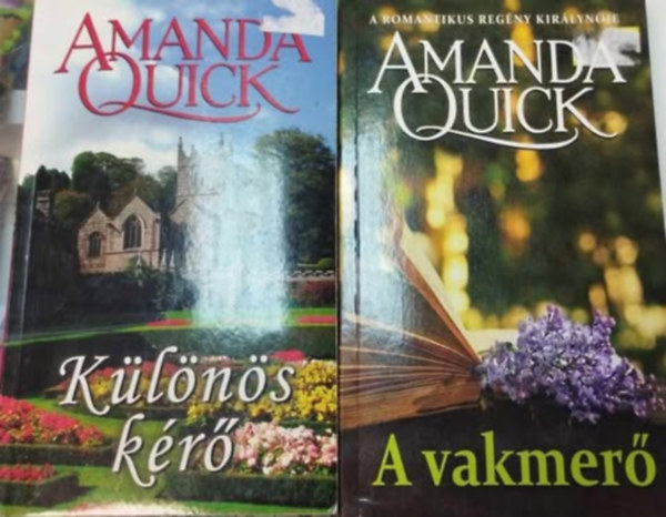 Amanda Quick - 2 db Amanda Quick: K�l�n�s k�r�, A vakmer�.