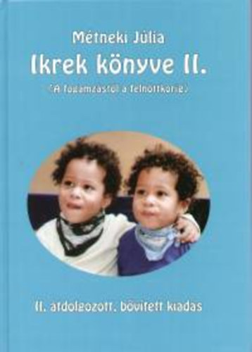 M�tneki J�lia - Ikrek k�nyve II.