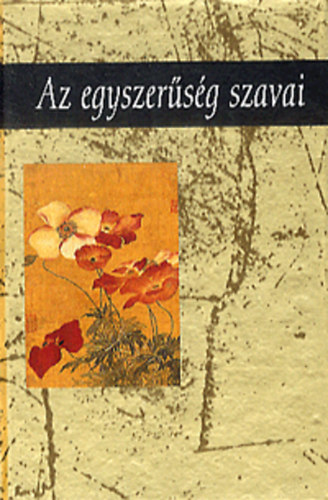 Helen Exley - Az egyszer�s�g szavai