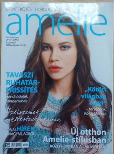 Tiszttart� Johanna  (f�szerk.) - A meg�jult F�rge Ujjak - Amelie 56. �vfolyam 2012/tavasz