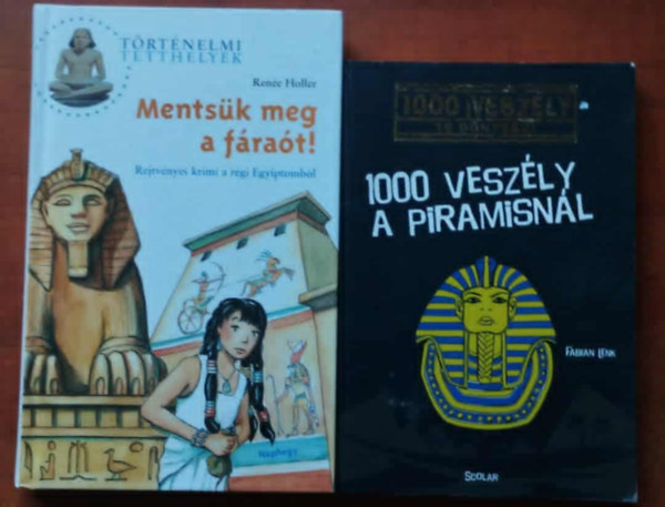 Fabian Lenk Ren�e Holler - 2db Ifj�s�gi reg�ny:1000 vesz�ly a piramisn�l+Ments�k meg a f�ra�t!