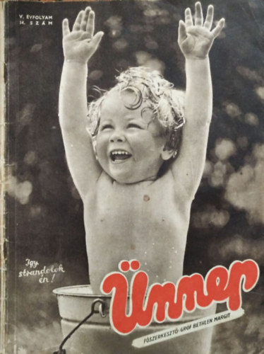 Ünnep - Képes szépirodalmi lap, V. évfolyam 14. szám (1938. július 15.)