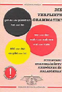 M�sz�ros Ang�la - Die verflixte grammatik!