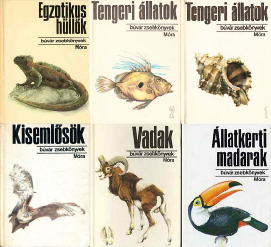 Patay Lszl, Schmidt Egon, Janisch Mikls, Podani Jnos, Pnzes Bethen Vargha Bla - 6 db Bvr zsebknyv - llatok: Tengeri llatok 1-2. + Egzotikus hllk + Kisemlsk + Vadak + llatkerti madarak