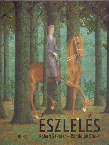 Randolph, Sekuler, Robert Blake - �szlel�s