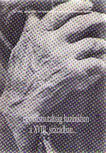 ...egym�srautalts�g haz�nkban a XVIII. sz�zadban