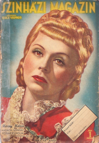 Rácz Vilmos (szerk.) - Színházi Magazin 1943. 22. szám