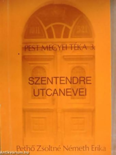 Peth; Nmeth - Szentendre utcanevei