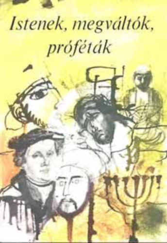 Zolt�n P�ter - Istenek,megv�lt�k,pr�f�t�k