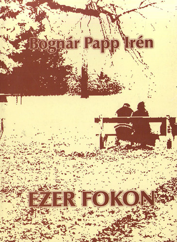 Bognr Papp Irn - Ezer fokon