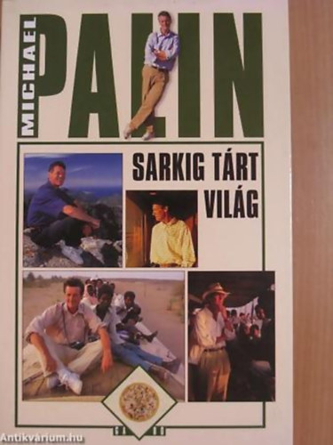 Michael Palin - Sarkig trt vilg